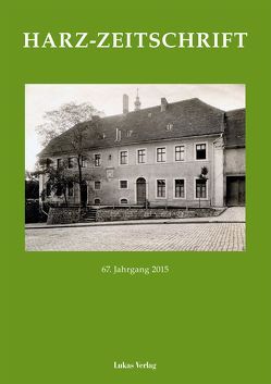 Harz-Zeitschrift von Harzverein für Geschichte und Altertumskunde e.V.