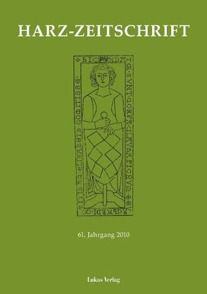 Harz-Zeitschrift für den Harz-Verein für Geschichte und Altertumskunde / Harz-Zeitschrift für den Harz-Verein für Geschichte und Altertumskunde e.V. von Feicke,  Bernd, Römer,  Christof