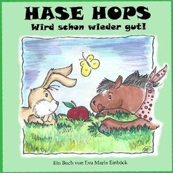 Hase Hops von Einböck,  Eva M