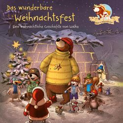 Hase und Holunderbär 8: Das wunderbare Weihnachtsfest von Horeyseck,  Julian, Walko