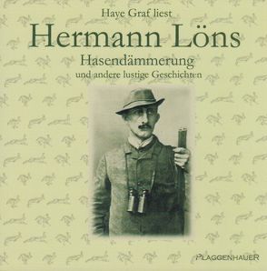 Hasendämmerung und andere lustige Geschichten von Löns,  Hermann