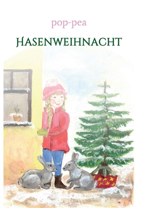 Hasenweihnacht von pea,  pop-