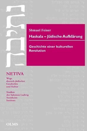 Haskala – Jüdische Aufklärung von Feiner,  Shmuel