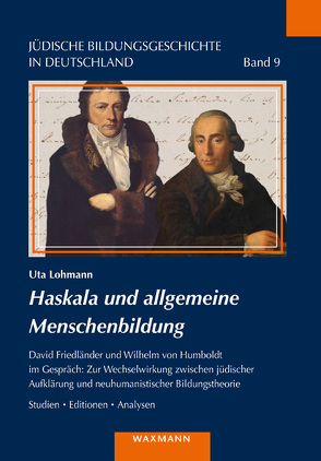 Haskala und allgemeine Menschenbildung von Lohmann,  Uta