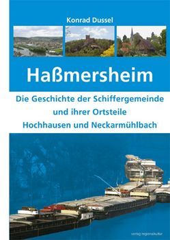 Haßmersheim von Biedert,  Manfred, Dell,  Roger, Dussel,  Konrad, Ernst,  Karin, Görlitzer,  Horst, Hofmann,  Günter, Müßig,  Fritz, Zimmermann,  Walter