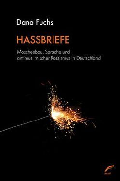 Hassbriefe von Fuchs,  Dana