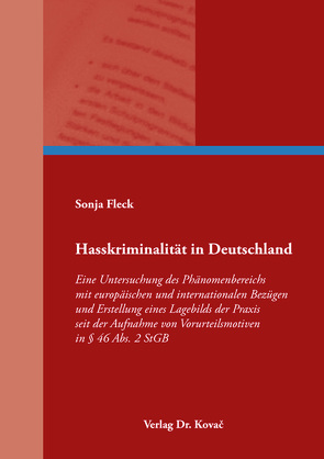 Hasskriminalität in Deutschland von Fleck,  Sonja