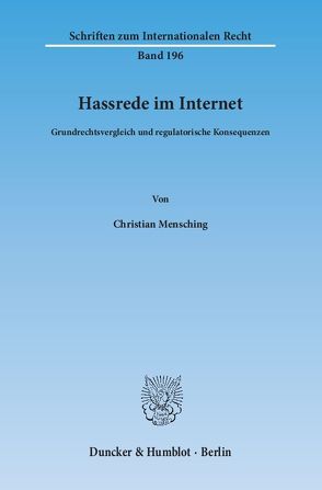 Hassrede im Internet. von Mensching,  Christian