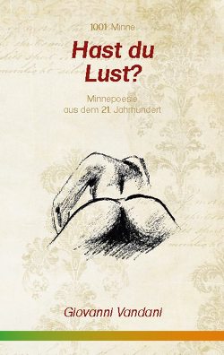 Hast du Lust? von Vandani,  Giovanni