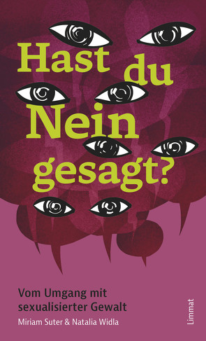 Hast du Nein gesagt? von Piotrowski,  Jacek, Schutzbach,  Franziska, Suter,  Miriam, Widla,  Natalia