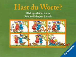 Hast du Worte? von Rettich,  Margret