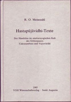 Hastapujavidhi-Texte von Meisezahl,  R O, Schuh,  Dieter