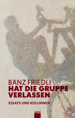 Hat die Gruppe verlassen von Friedli,  Bänz