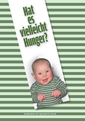 Hat es vielleicht Hunger? von de Vijlder et Aliae,  Marianne