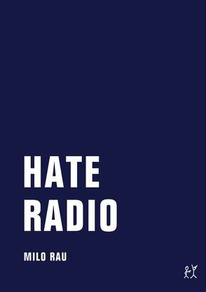 Hate Radio von Bächtiger,  Marcel, Bossart,  Rolf, Chalk,  Frank, Dietrich,  Jens, Foucault,  Sébastien, Frère,  Marie-Soleil, Laberenz,  Lennart, Mugiraneza,  Assumpta, Nkusi,  Nancy, Rau,  Milo, Rugamba,  Dorcy, Wahl,  Christine