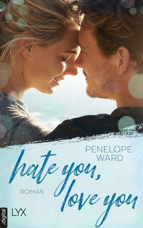 Hate You, Love You von Betzenbichler,  Richard, Ward,  Penelope