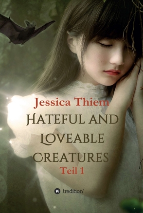 Hateful and Loveable Creatures von BooMKeithY, Thiem,  Jessica