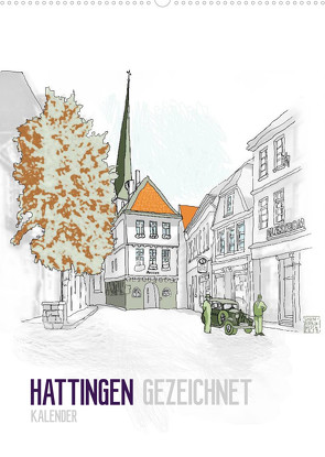 HATTINGEN GEZEICHNET (Wandkalender 2022 DIN A2 hoch) von N.,  N.