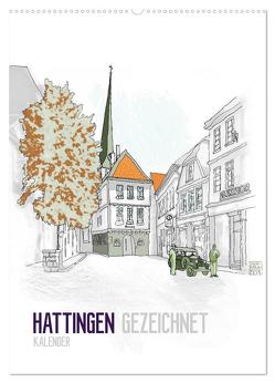 HATTINGEN GEZEICHNET (Wandkalender 2024 DIN A2 hoch), CALVENDO Monatskalender