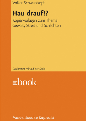 Hau drauf!? von Schwarzkopf,  Volker