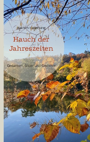 Hauch der Jahreszeiten von Habersang,  Joachim