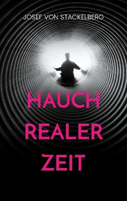 Hauch Realer Zeit von von Stackelberg,  Josef