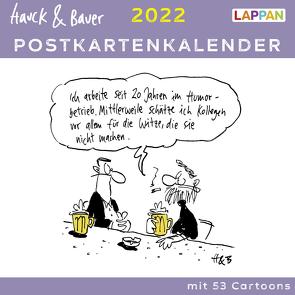 Hauck & Bauer Postkartenkalender 2022: Cartoons zum Aufstellen und Verschicken von Hauck & Bauer