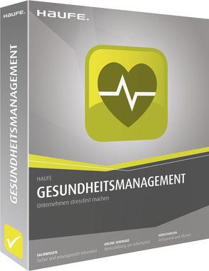 Haufe Gesundheitsmanagement – Unternehmen stressfest machen