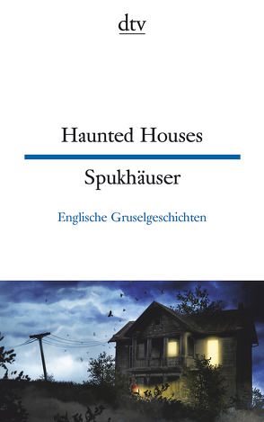 Haunted Houses Spukhäuser von Rademacher,  Anne