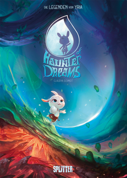 Haunter of Dreams – Die Legenden von Yria von Schmidt,  Claudya