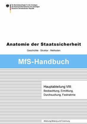 Hauptabteilung VIII von Peters,  Tilman, Schmole,  Angela