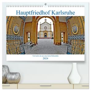 Hauptfriedhof Karlsruhe (hochwertiger Premium Wandkalender 2024 DIN A2 quer), Kunstdruck in Hochglanz von Eppele,  Klaus