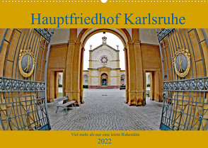 Hauptfriedhof Karlsruhe (Wandkalender 2022 DIN A2 quer) von Eppele,  Klaus