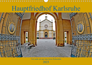 Hauptfriedhof Karlsruhe (Wandkalender 2023 DIN A3 quer) von Eppele,  Klaus