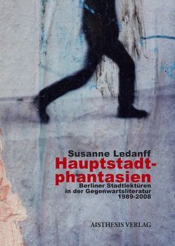 Hauptstadtphantasien von Ledanff,  Susanne