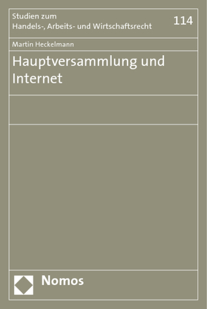 Hauptversammlung und Internet von Heckelmann,  Martin