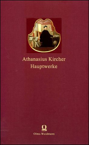 Hauptwerke von Kircher,  Athanasius