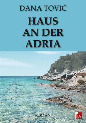 Haus an der Adria von Tović,  Dana