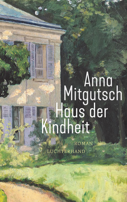 Haus der Kindheit von Mitgutsch,  Anna