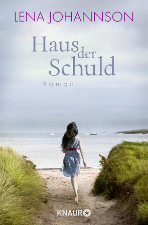 Haus der Schuld von Johannson,  Lena