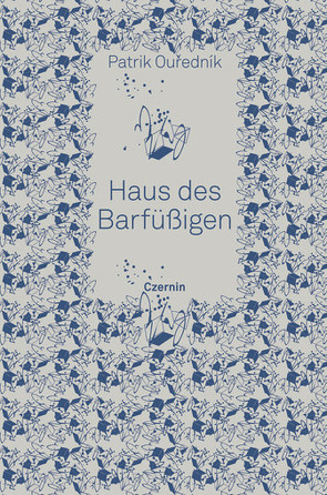 Haus des Barfüßigen von Ouredník,  Patrik, Stavaric,  Michael