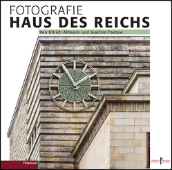 Haus des Reichs von Altmann,  Ullrich, Paetow,  Joachim, Rentrop,  Gundula