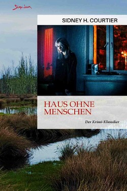 Haus ohne Menschen von Courtier,  Sidney H.