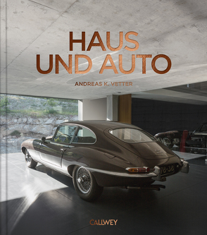 Haus und Auto von Vetter,  Andreas K