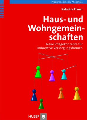 Haus- und Wohngemeinschaften von Planer,  Katarina