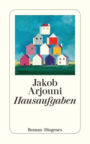 Hausaufgaben von Arjouni,  Jakob