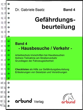 Hausbesuche / Verkehr von Baatz,  Dr. Gabriele