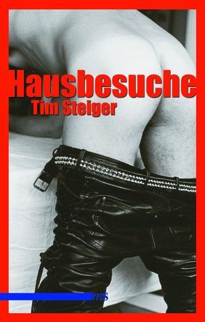 Hausbesuche von Steiger,  Tim