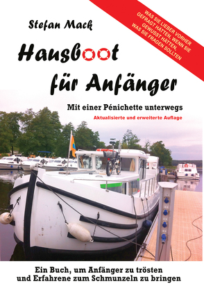 Hausboot für Anfänger von Mack,  Stefan