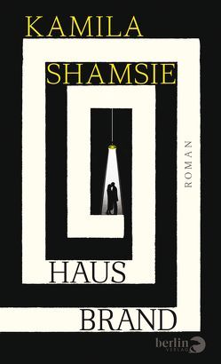 Hausbrand von Hansen,  Nikolaus, Shamsie,  Kamila